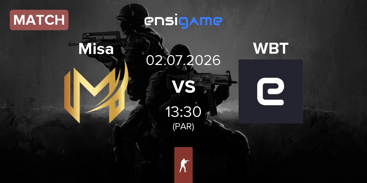 Match Misa Esports Misa vs WBT | 02.07