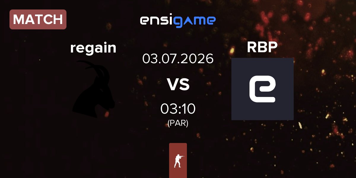 Match regain vs raisedbypixels RBP | 03.07