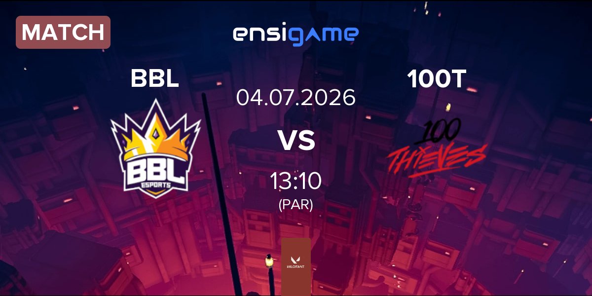 Partida BBL Esports BBL vs 100 Thieves 100T | 04.07