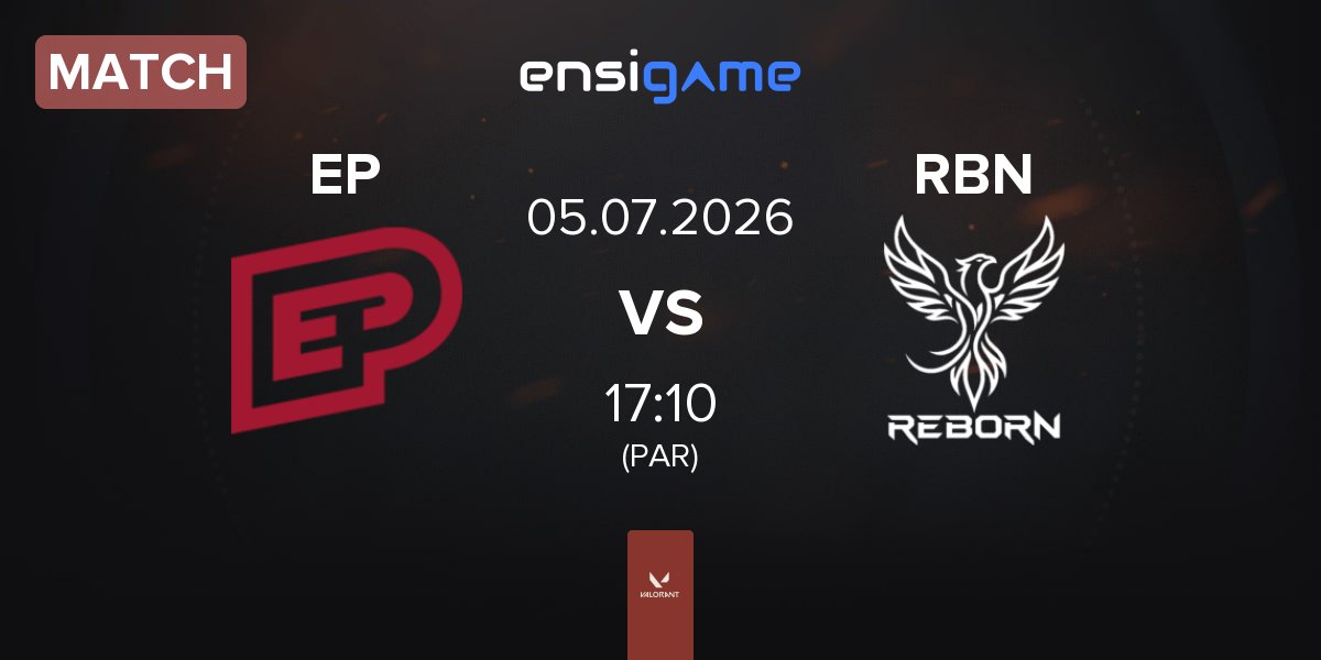 Match Enterprise Esports EP vs REBORN RBN | 05.07