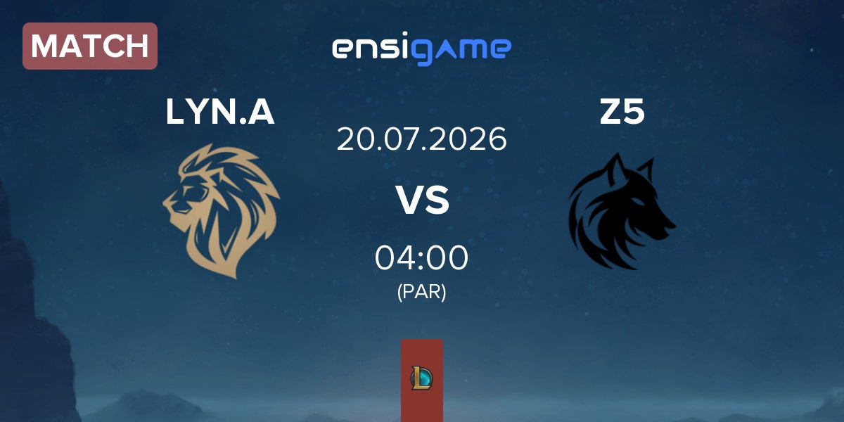 Partida LYON Academy LYN.A vs Zeu5 Esports Z5 | 20.07