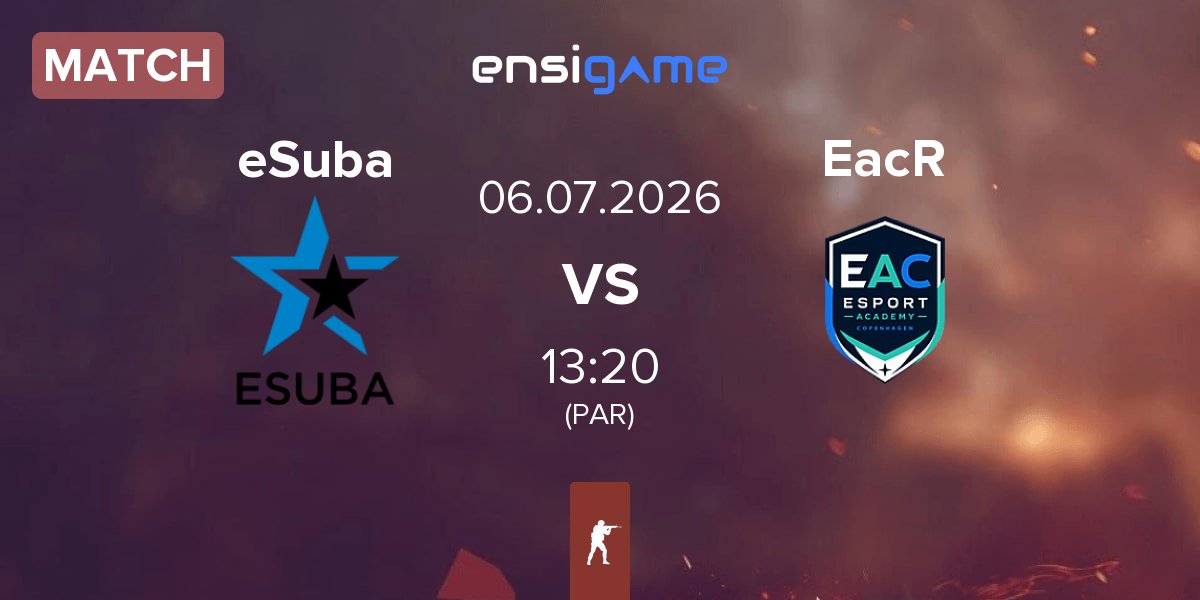 Match eSuba vs EAC Rising EacR | 06.07