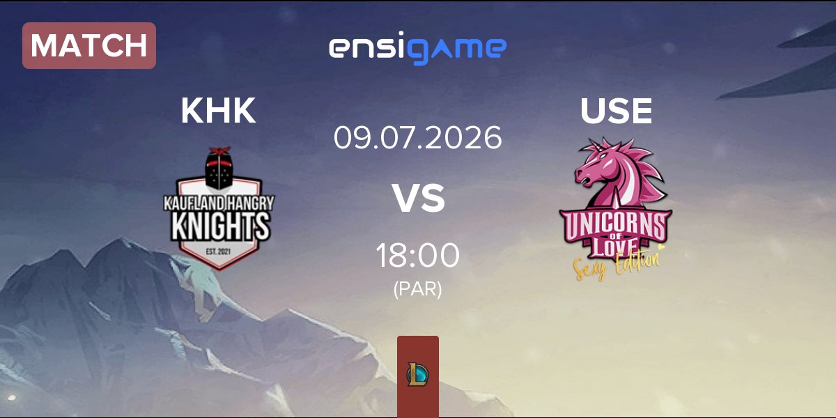 Partida Kaufland Hangry Knights KHK vs Unicorns of Love Sexy Edition USE | 09.07
