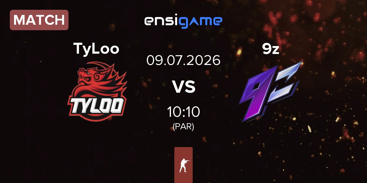 Match TyLoo vs 9z Team 9z | 09.07