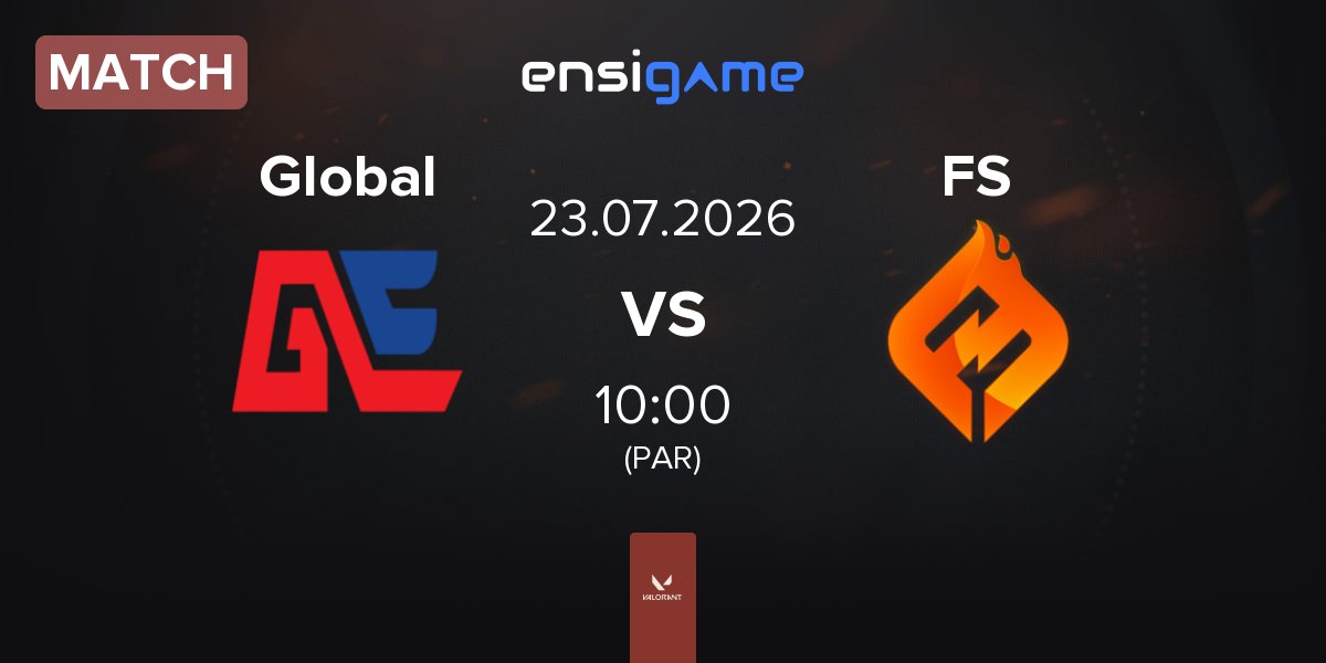 Match Global Esports Global vs FULL SENSE FS | 23.07
