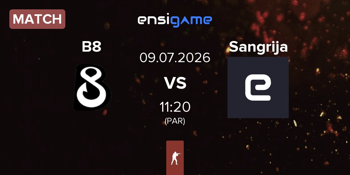 Match B8 vs Sangrija | 09.07