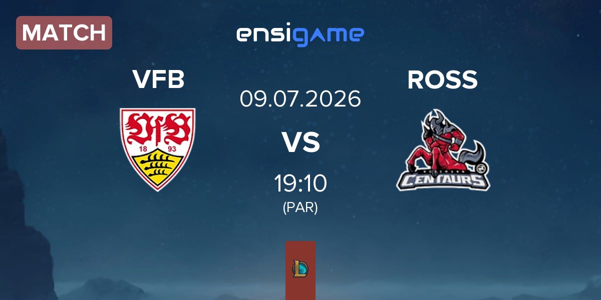 Match VfB Stuttgart eSports VFB vs ROSSMANN Centaurs ROSS | 09.07