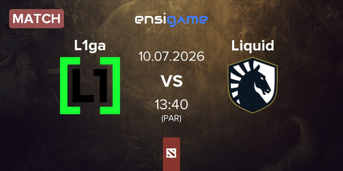 Match L1ga Team L1ga vs Team Liquid Liquid | 10.07