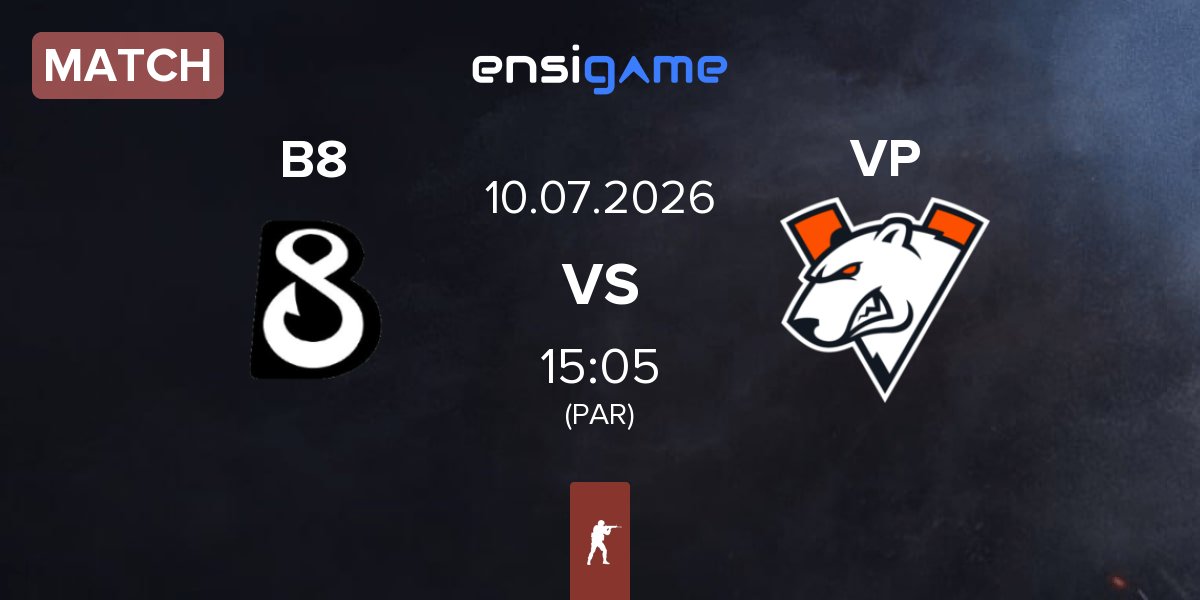 Match B8 vs Virtus.Pro VP | 10.07