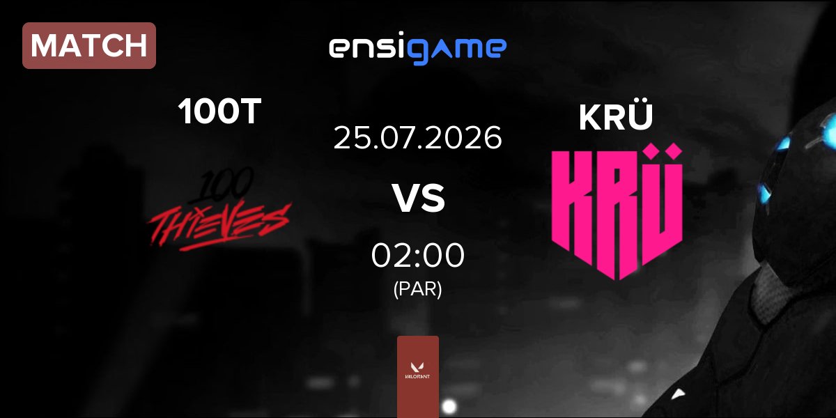 Partida 100 Thieves 100T vs KRÜ Esports KRÜ | 24.07