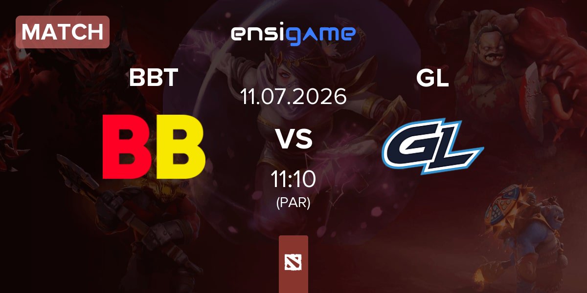Match BetBoom Team BBT vs GamerLegion GL | 11.07