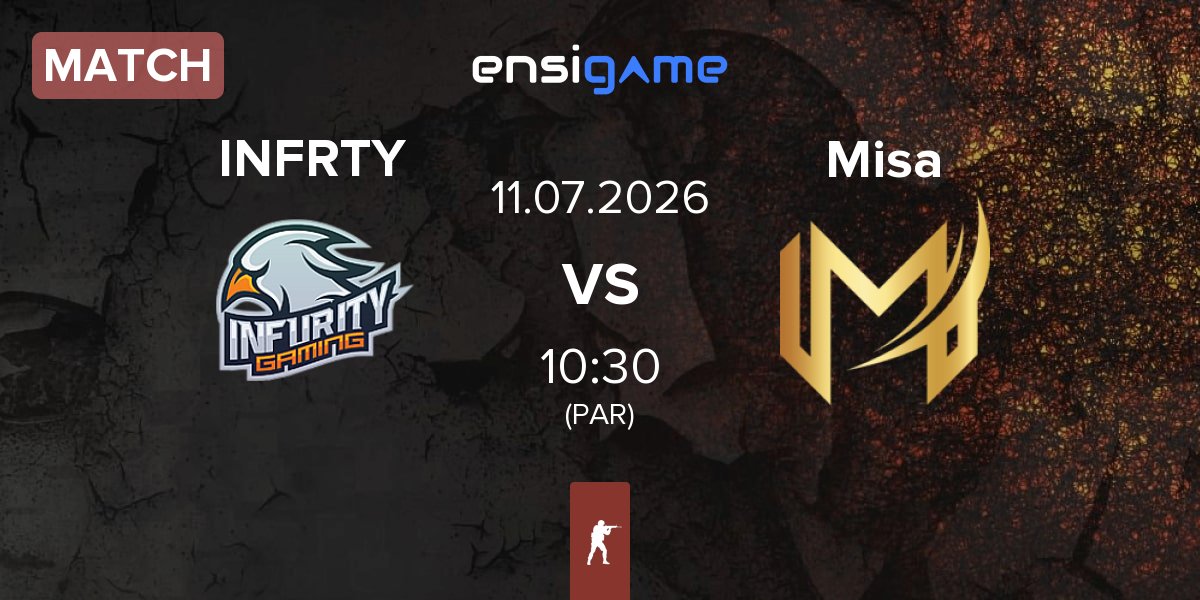 Match INFURITY INFRTY vs Misa Esports Misa | 11.07