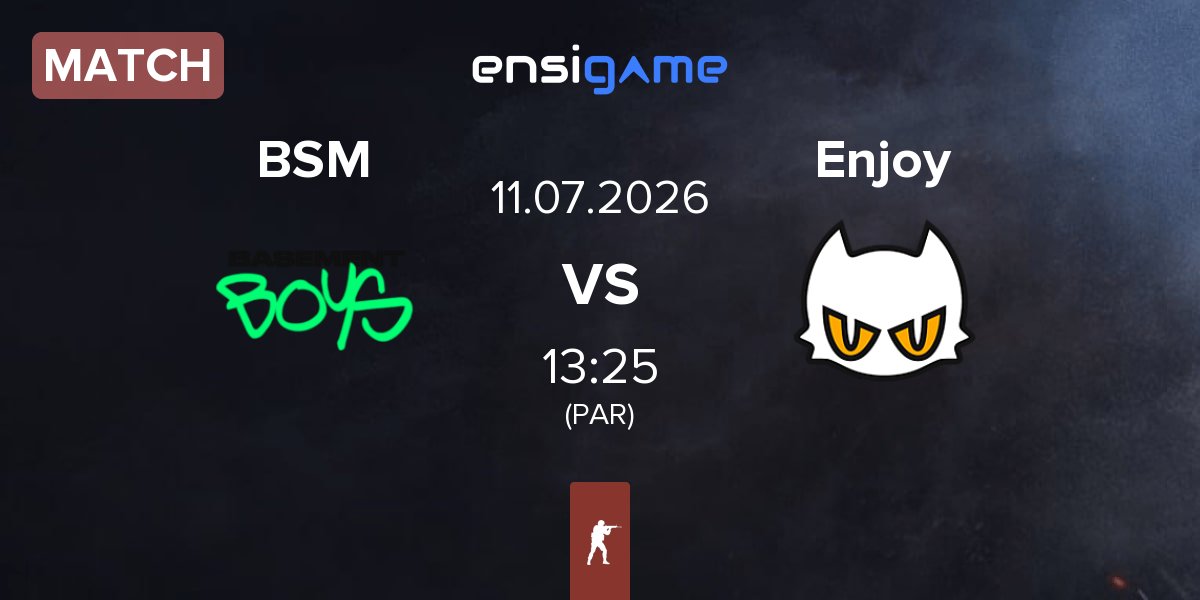 Match BASEMENT BOYS BSM vs Enjoy | 11.07