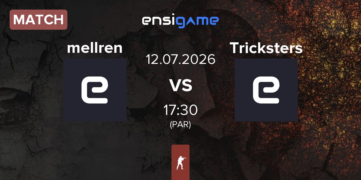 Match mellren vs Tricksters | 12.07