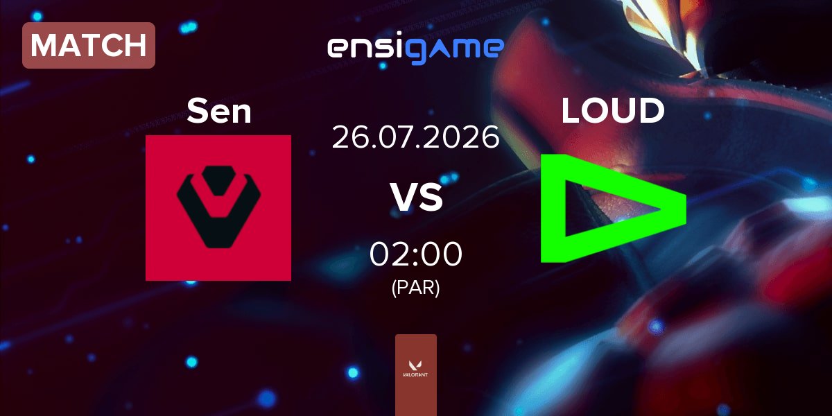 Match Sentinels Sen vs LOUD | 26.07