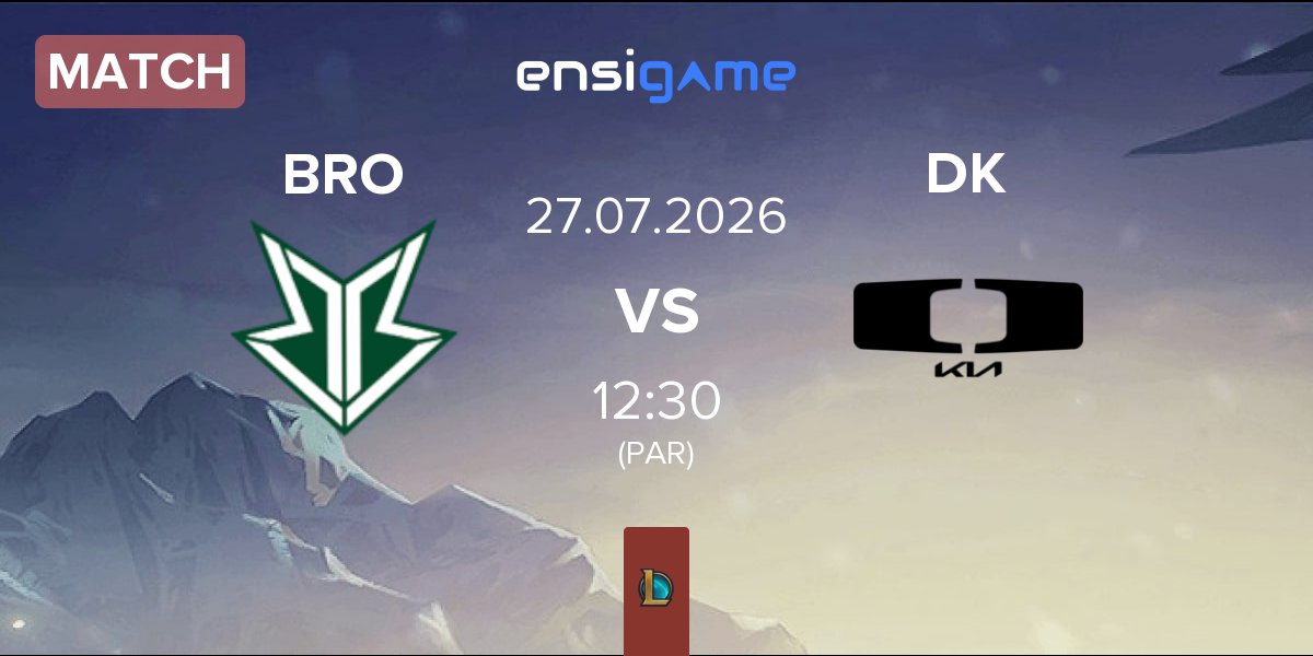 Match HANJIN BRION BRO vs Dplus KIA DK | 27.07