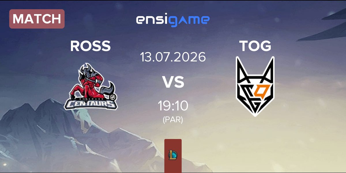 Match ROSSMANN Centaurs ROSS vs TeamOrangeGaming TOG | 13.07