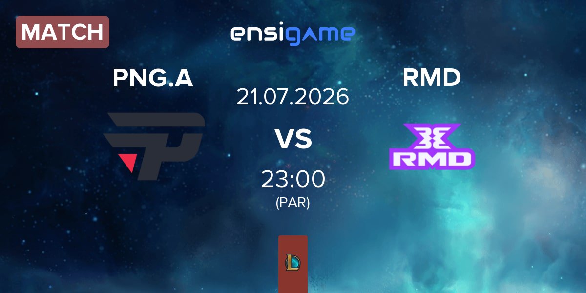 Match paiN Gaming Academy PNG.A vs RMD Gaming RMD | 21.07