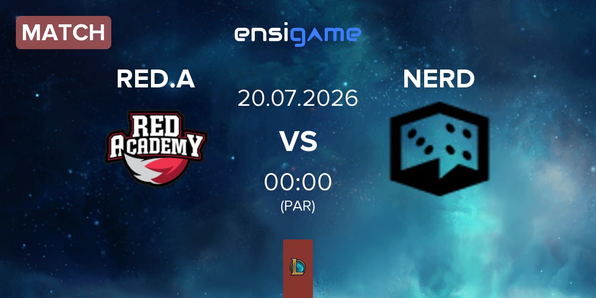 Match RED Academy RED.A vs Ei Nerd Esports NERD | 20.07