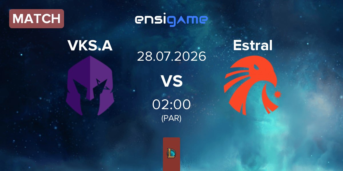 Match Vivo Keyd Stars Academy VKS.A vs Estral Esports Estral | 27.07