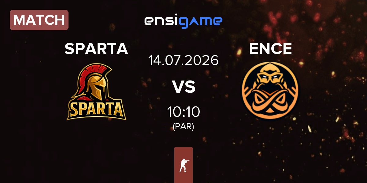 Match SPARTA Esports SPARTA vs ENCE | 14.07