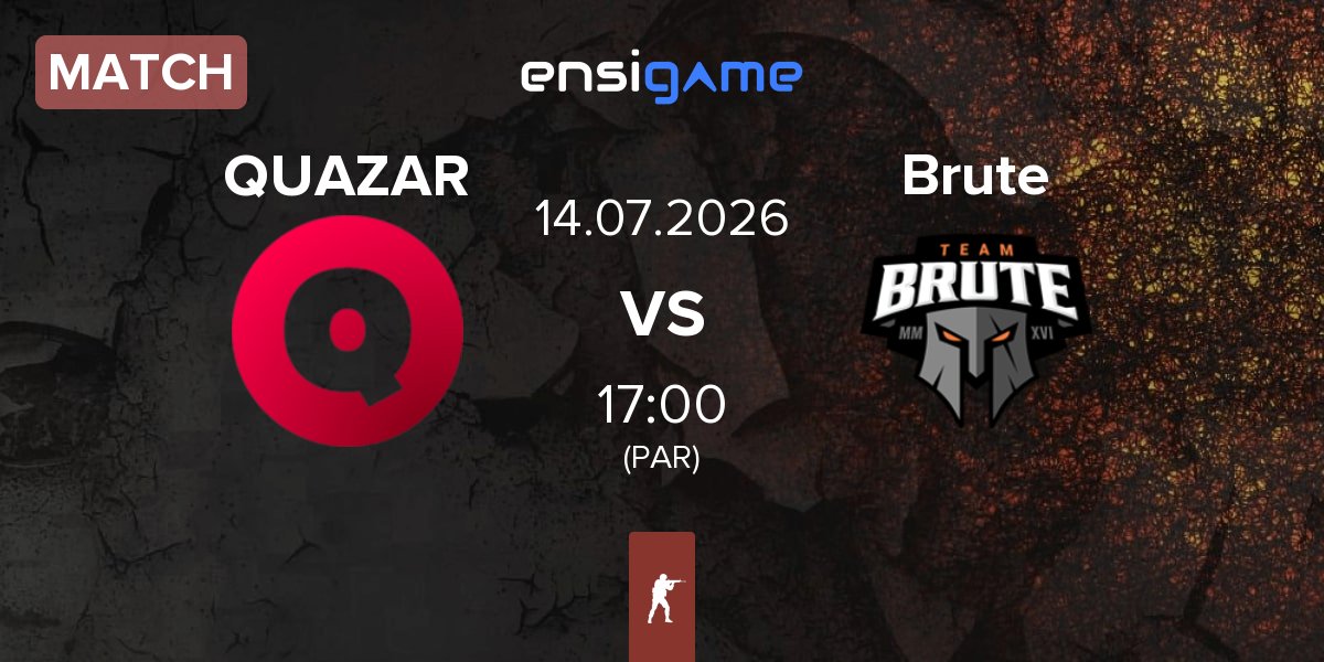 Match Team QUAZAR QUAZAR vs Brute | 14.07