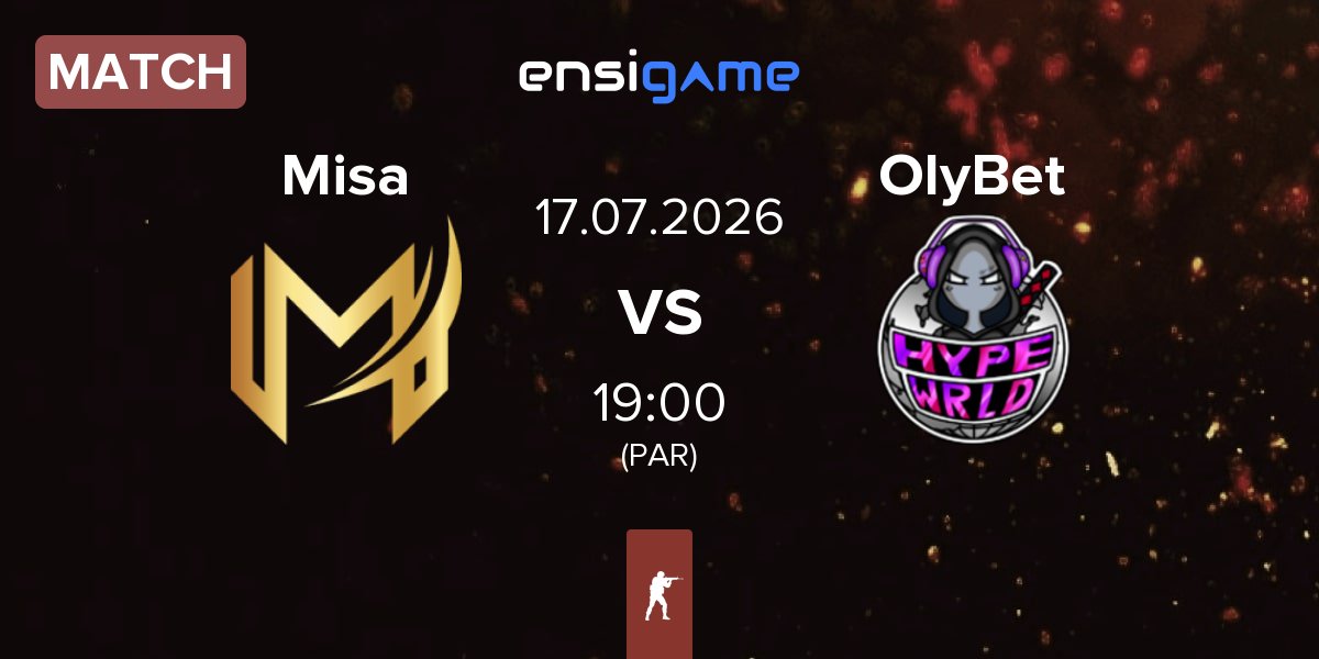 Match Misa Esports Misa vs OlyBet | 17.07