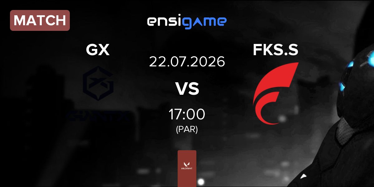 Match GIANTX GC GX vs FOKUS Sakura FKS.S | 22.07