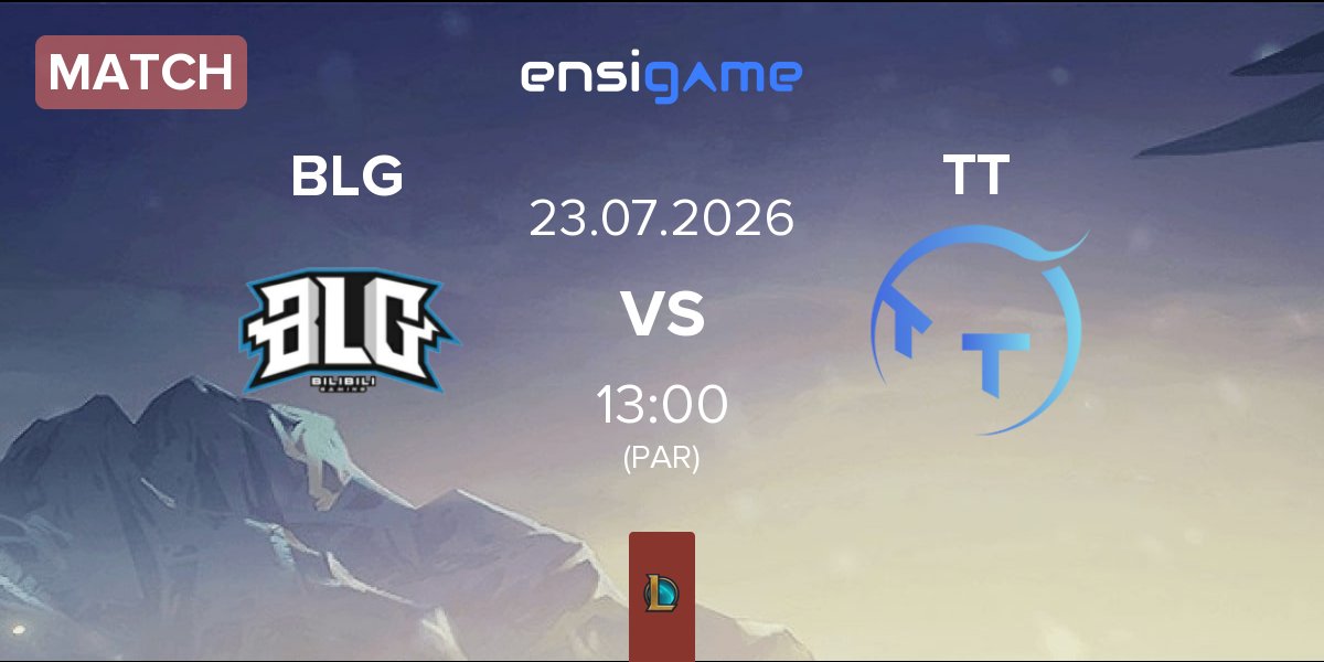 Partida Bilibili Gaming BLG vs ThunderTalk Gaming TT | 23.07