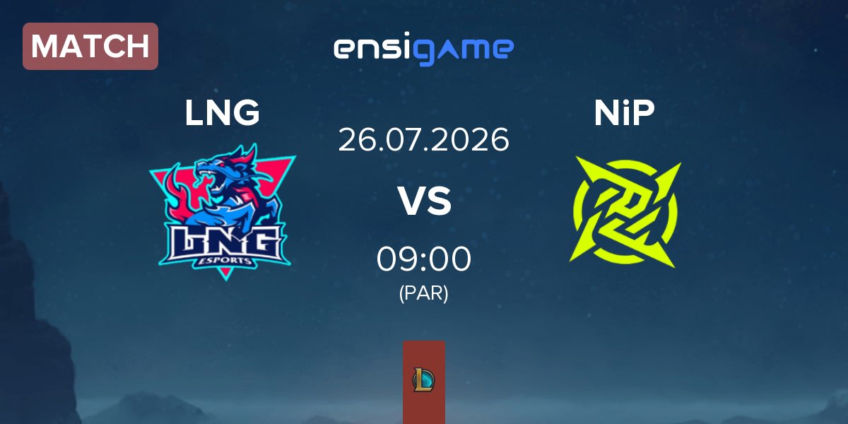 Match LNG Esports LNG vs Ninjas In Pyjamas NiP | 26.07