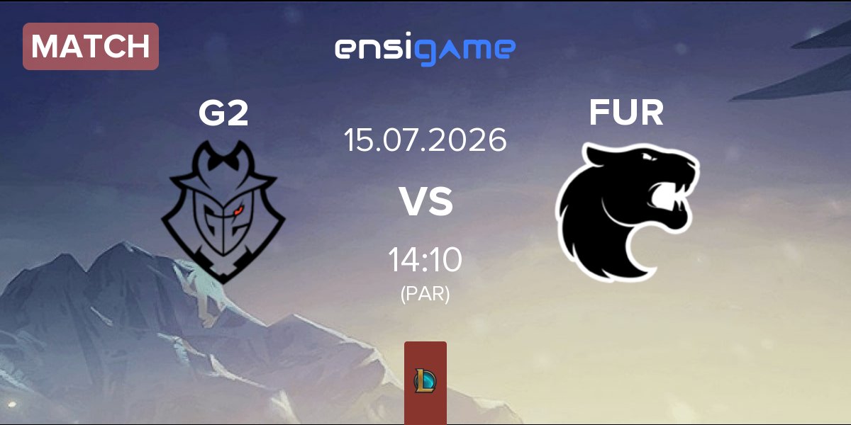 Match G2 Esports G2 vs FURIA Esports FUR | 15.07