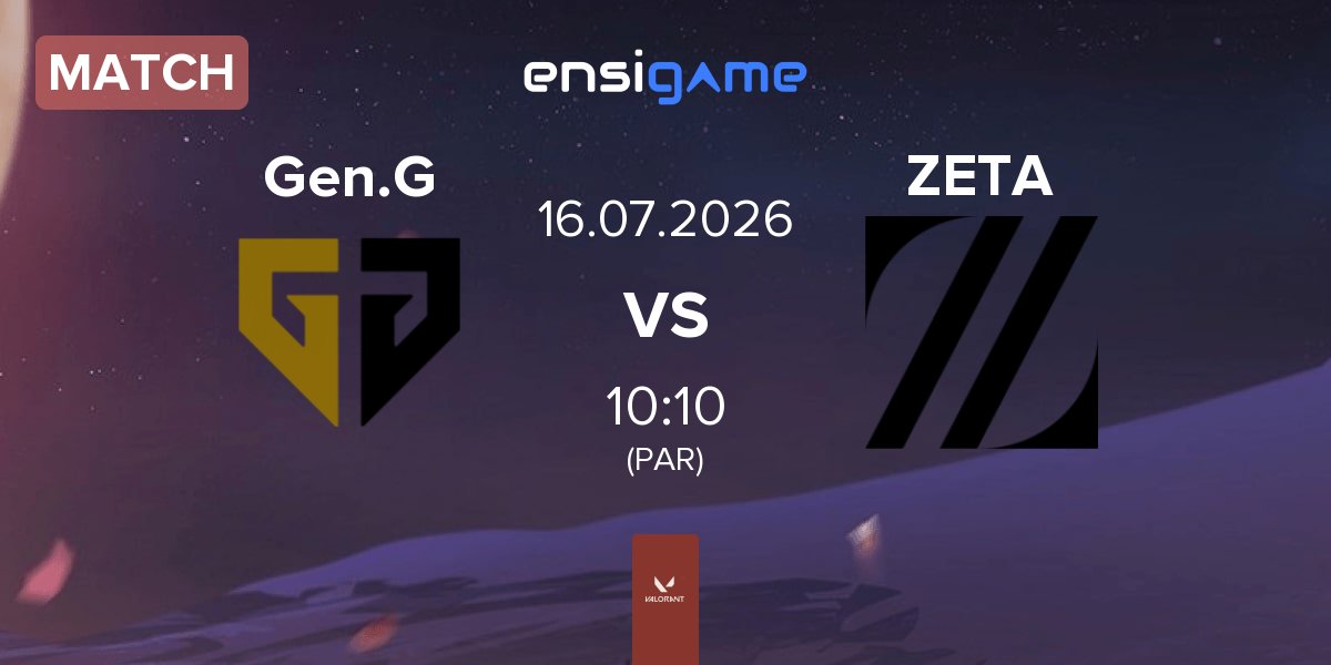 Match Gen.G Esports Gen.G vs ZETA DIVISION ZETA | 16.07