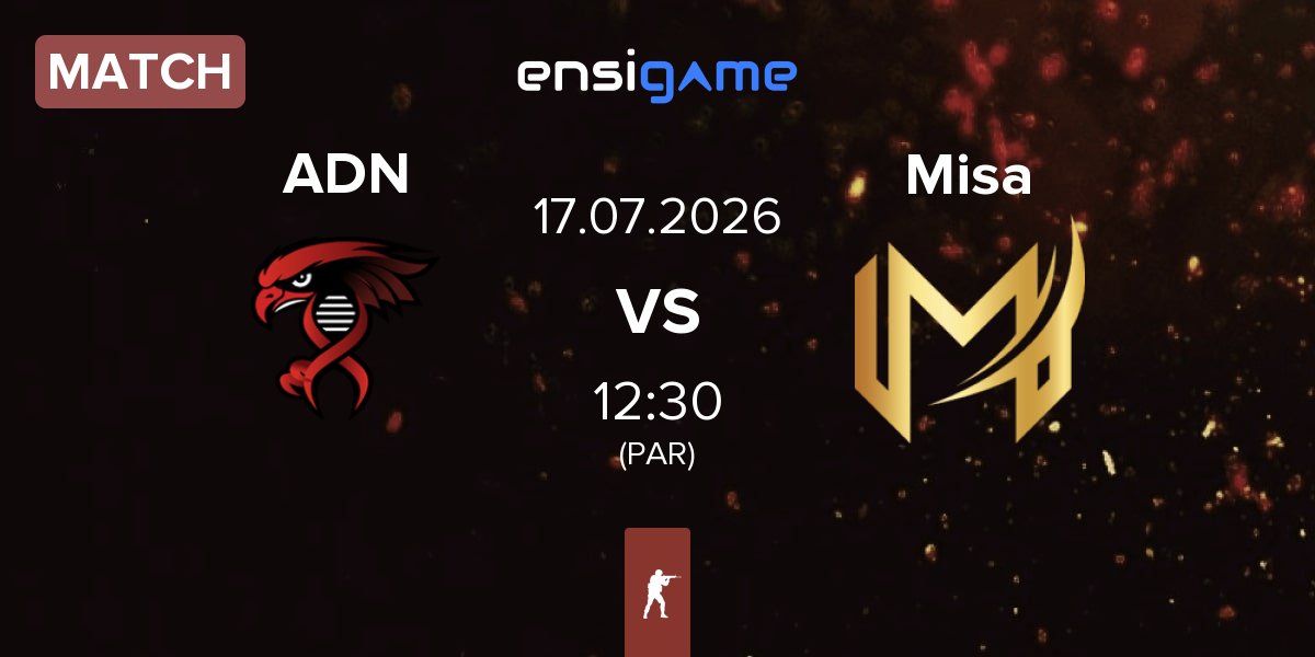 Match Alpha Dominion Nation ADN vs Misa Esports Misa | 17.07