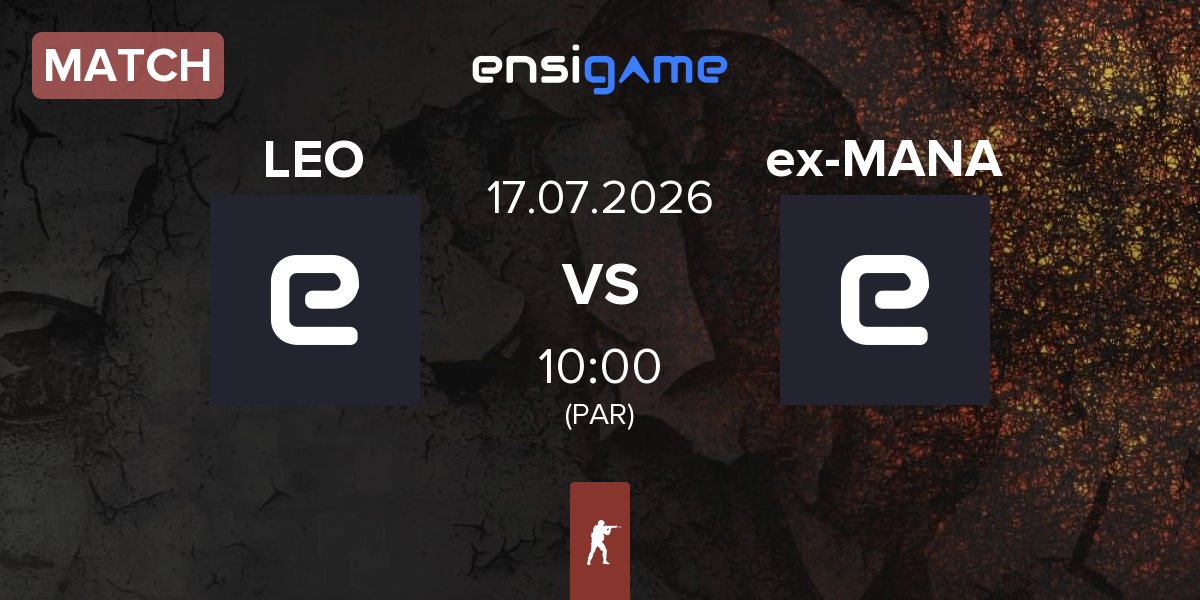 Partida LEO vs ex-MANA eSports ex-MANA | 17.07