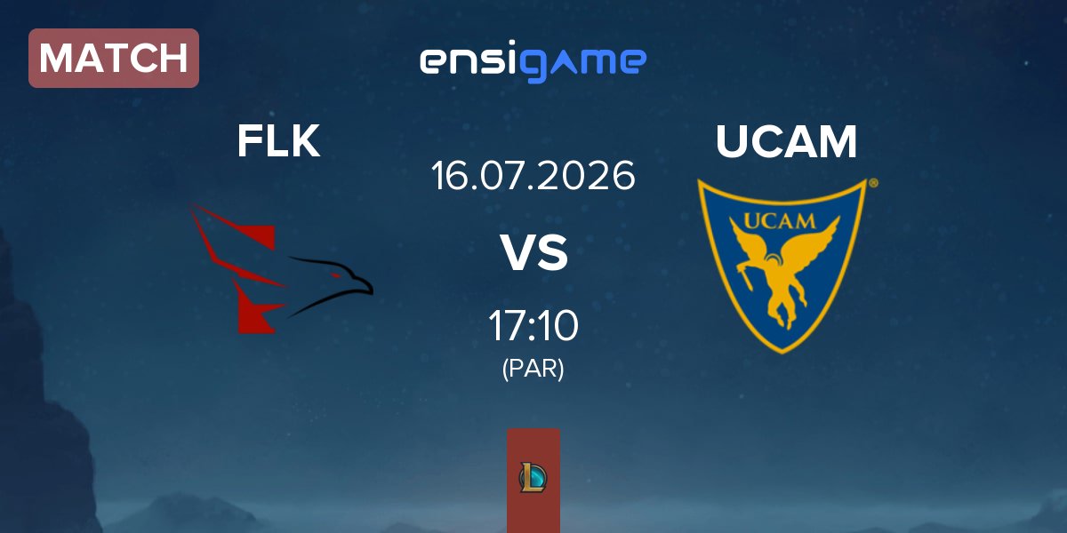 Match Falke Esports FLK vs UCAM Esports UCAM | 16.07