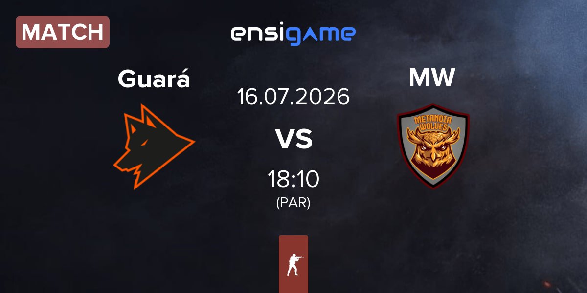 Match Guará vs Metanoia Wolves MW | 16.07