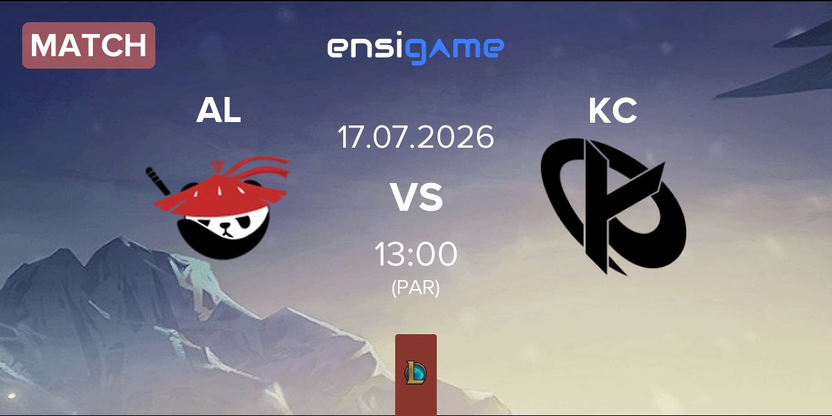 Match Anyone's Legend AL vs Karmine Corp KC | 17.07