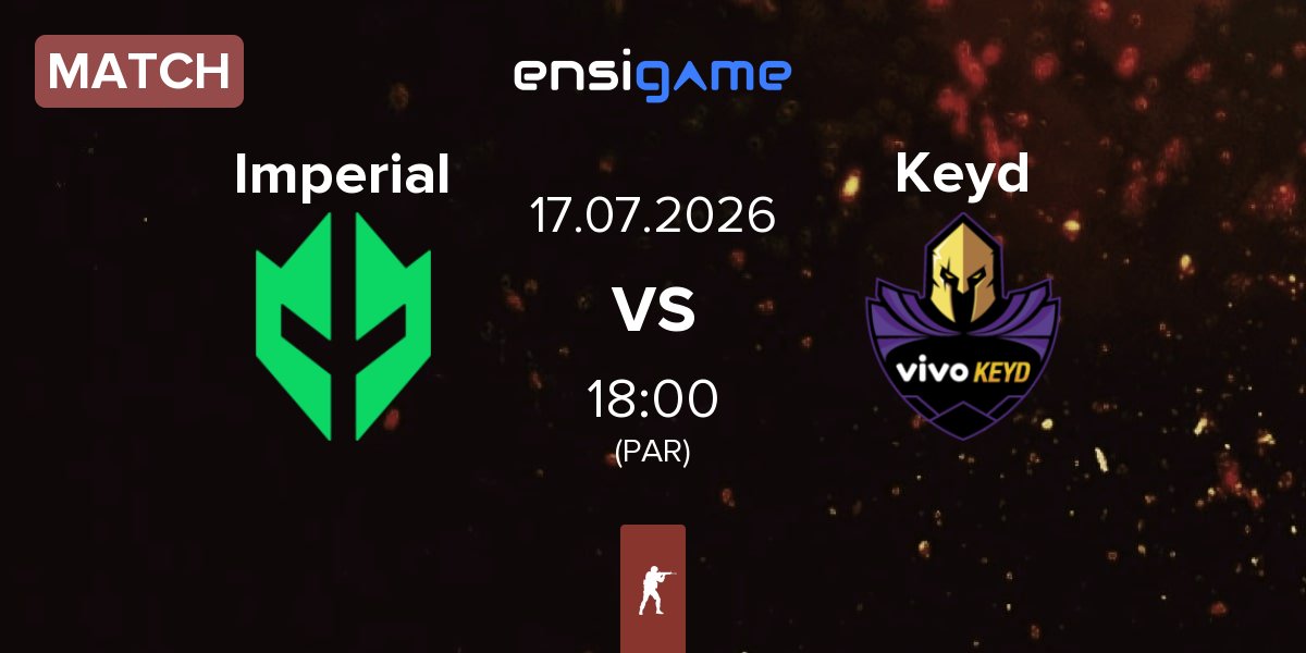 Match Imperial Esports Imperial vs Keyd Stars Keyd | 17.07