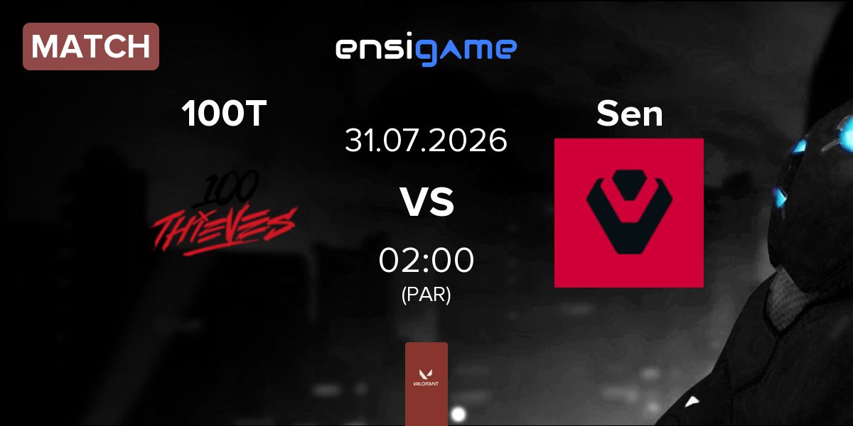 Partida 100 Thieves 100T vs Sentinels Sen | 31.07