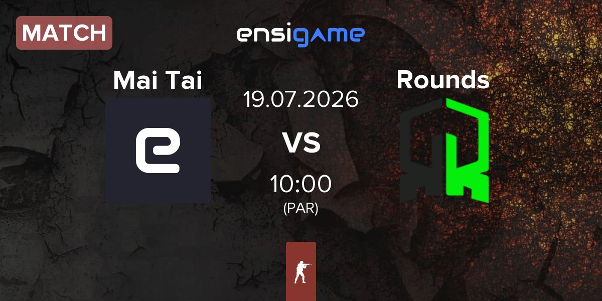 Partida Mai Tai vs Rounds | 19.07