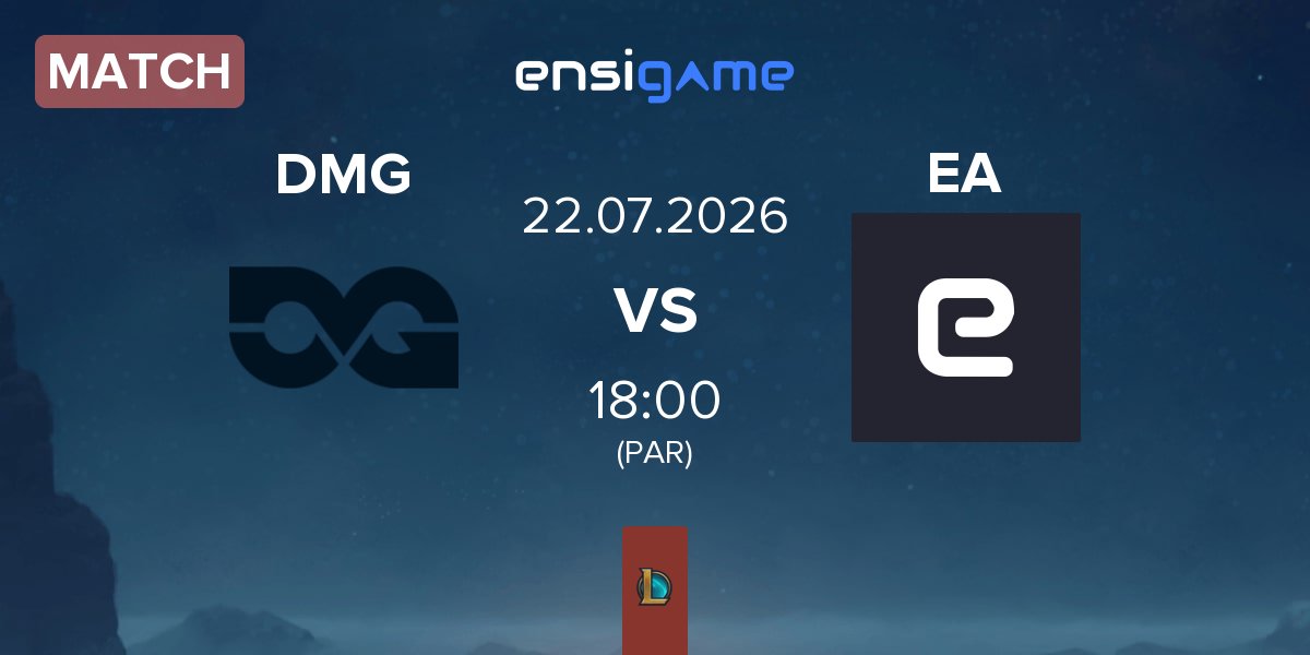 Match DMG Esports DMG vs Epic Avalanche EA | 22.07