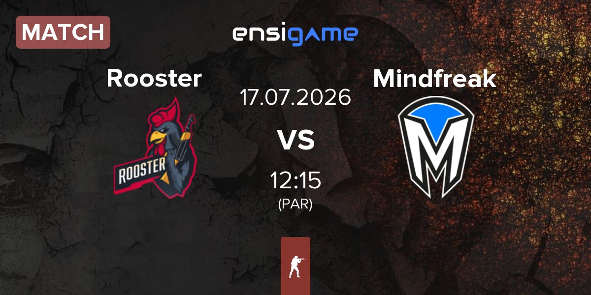 Match Rooster vs Mindfreak | 17.07
