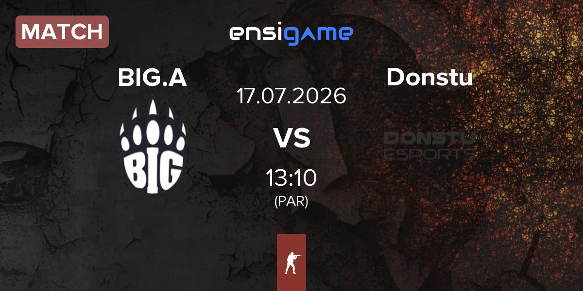 Partida BIG Academy BIG.A vs Donstu Esports Donstu | 17.07