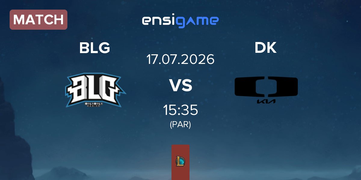 Match Bilibili Gaming BLG vs Dplus KIA DK | 17.07