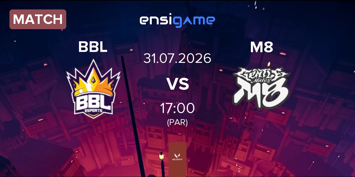 Partida BBL Esports BBL vs Gentle Mates M8 | 31.07