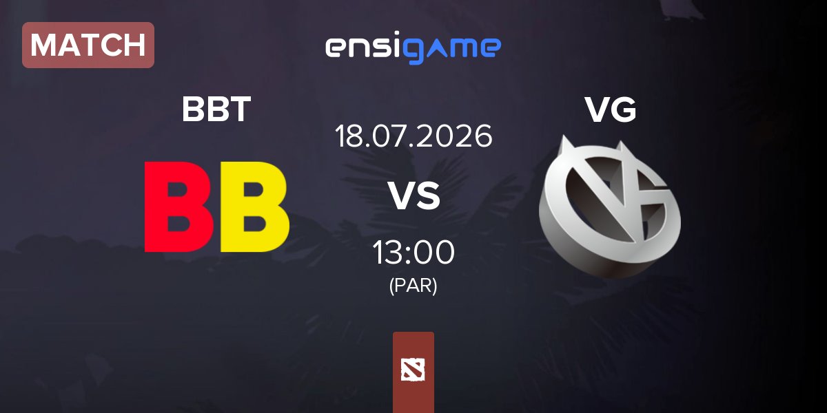 Match BetBoom Team BBT vs Vici Gaming VG | 18.07