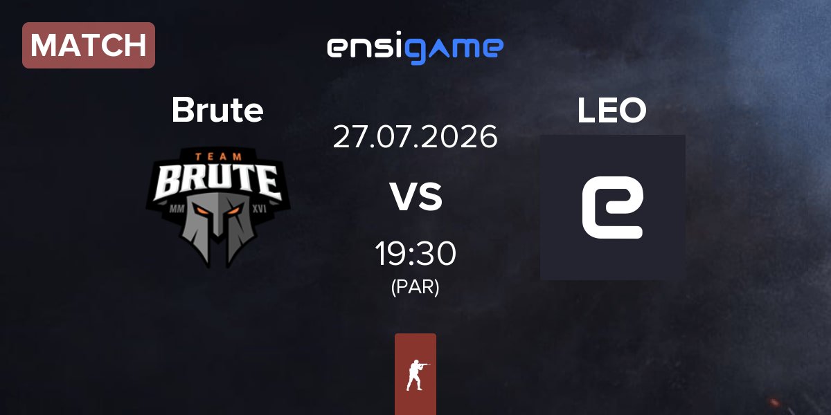 Partida Brute vs LEO | 27.07