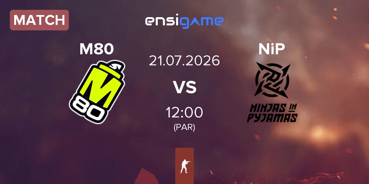 Partida M80 vs Ninjas in Pyjamas NiP | 21.07