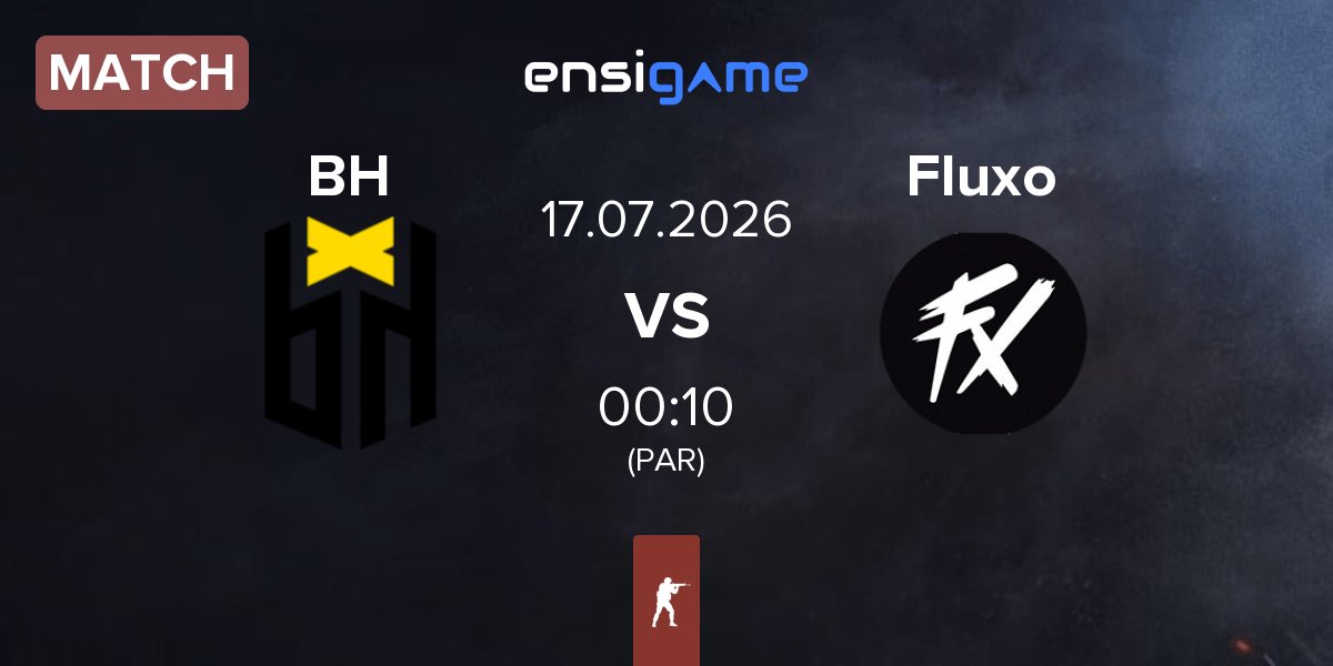 Match Bounty Hunters BH vs Fluxo | 17.07