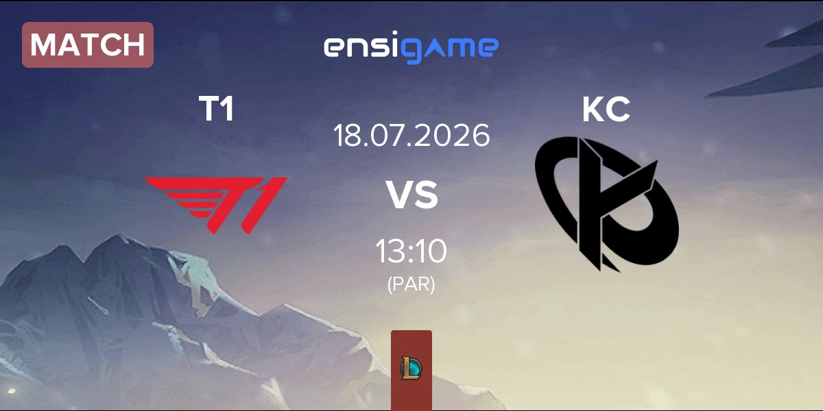 Match T1 vs Karmine Corp KC | 18.07